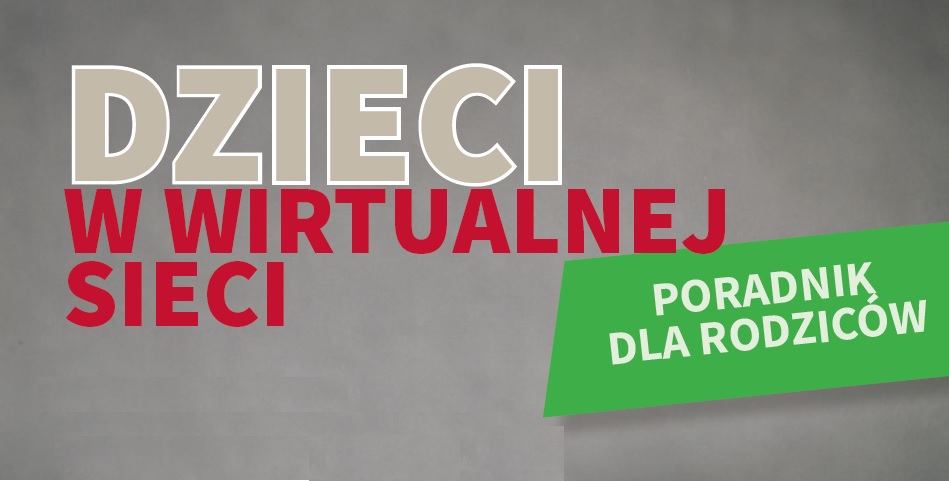 Dzieci w wirtualnej sieci